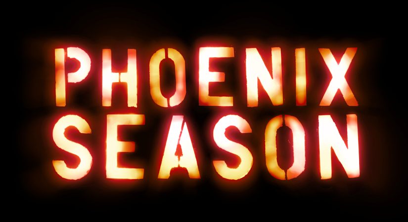 Stencil font reading 'Phoenix Season'. The letters are red and orange colours on a black background.