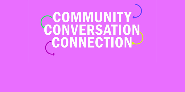 A pink background with white text: COMMUNITY, CONNECTION, CONVERSATION